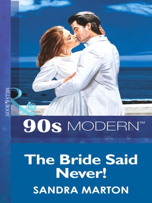 cover image of The Bride Said Never!